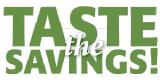 Taste the Savings